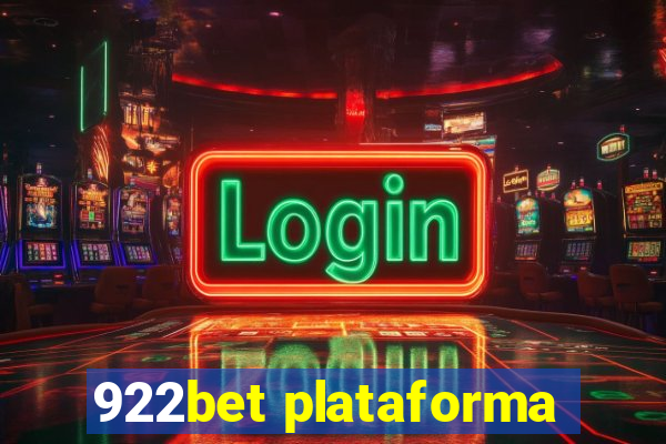 922bet plataforma